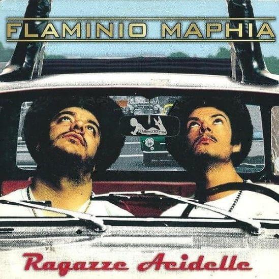 Album cover art for "Ragazze Acidelle" by Flaminio Maphia