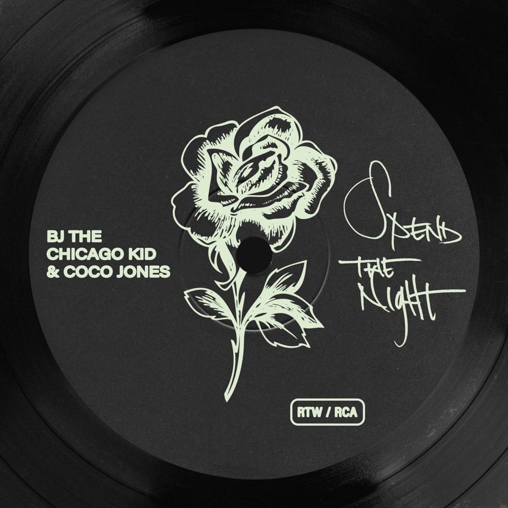 Album cover art for "Spend The Night" by BJ the Chicago Kid