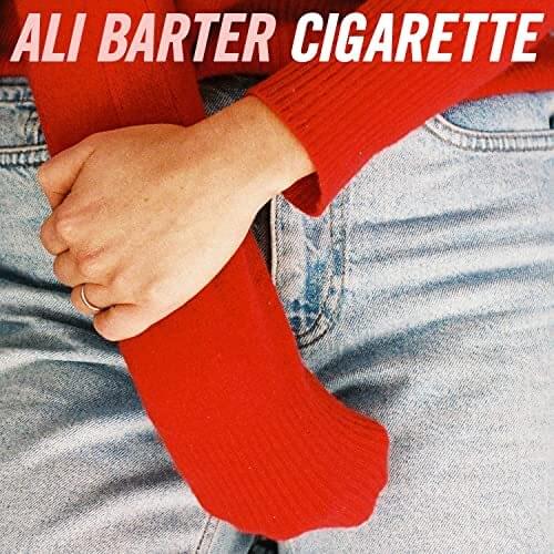 Album cover art for "Cigarette" by Ali Barter