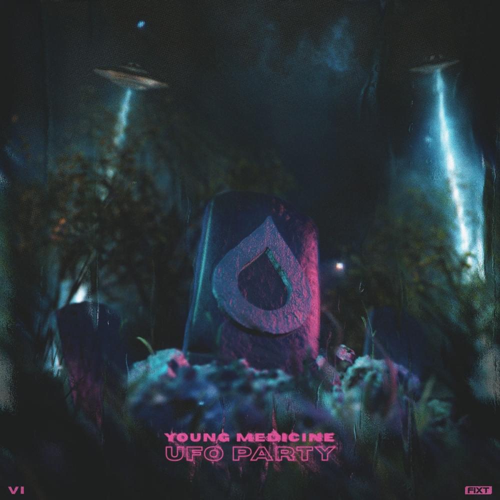 UFO Party by Young Medicine