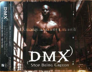 Album cover art for "Stop Being Greedy" by DMX