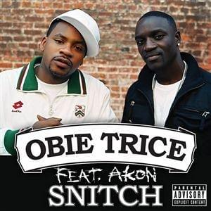 Snitch by Obie Trice