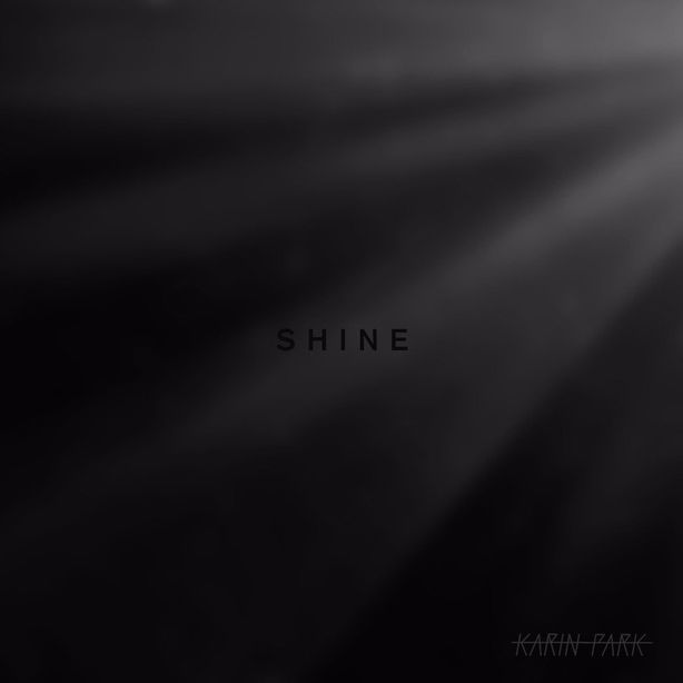 Shine by Karin Park