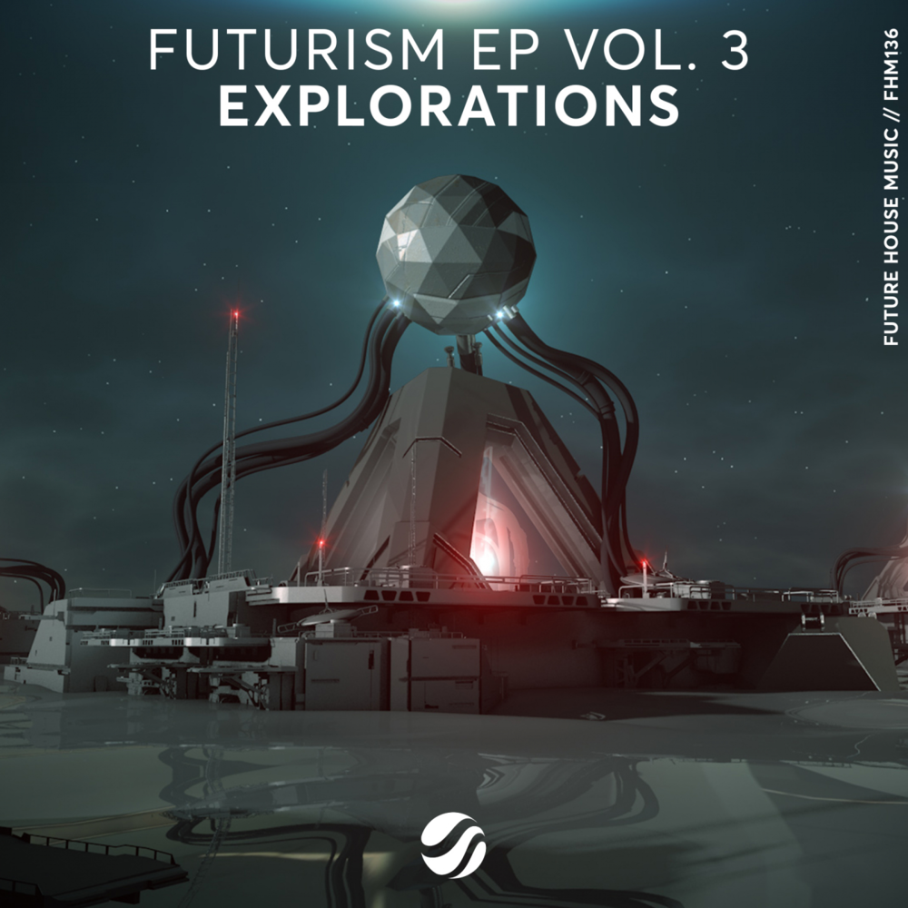 Cover image for Futurism EP Vol. 3: Explorations