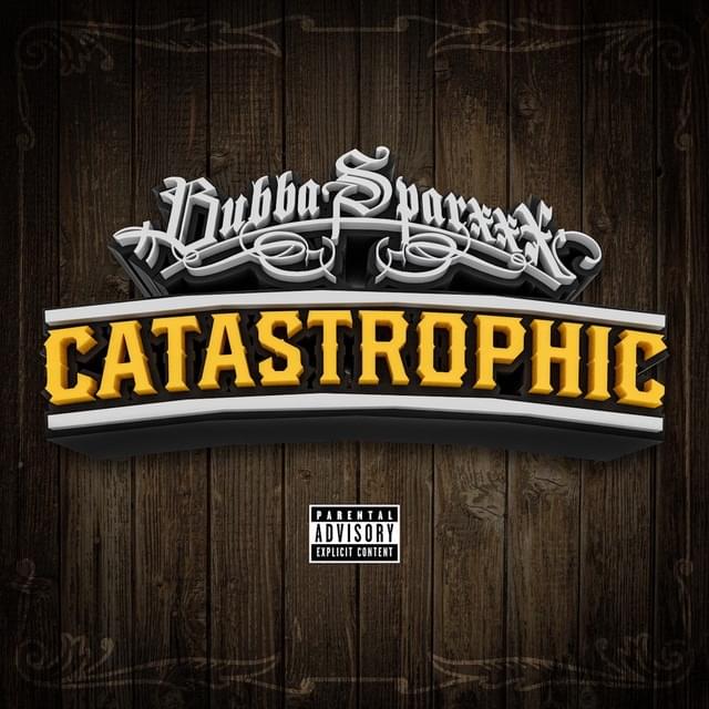 Album cover art for "Catastrophic" by Bubba Sparxxx