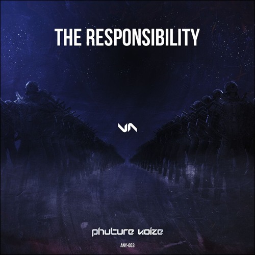 Album cover art for "The Responsibility" by Phuture Noize