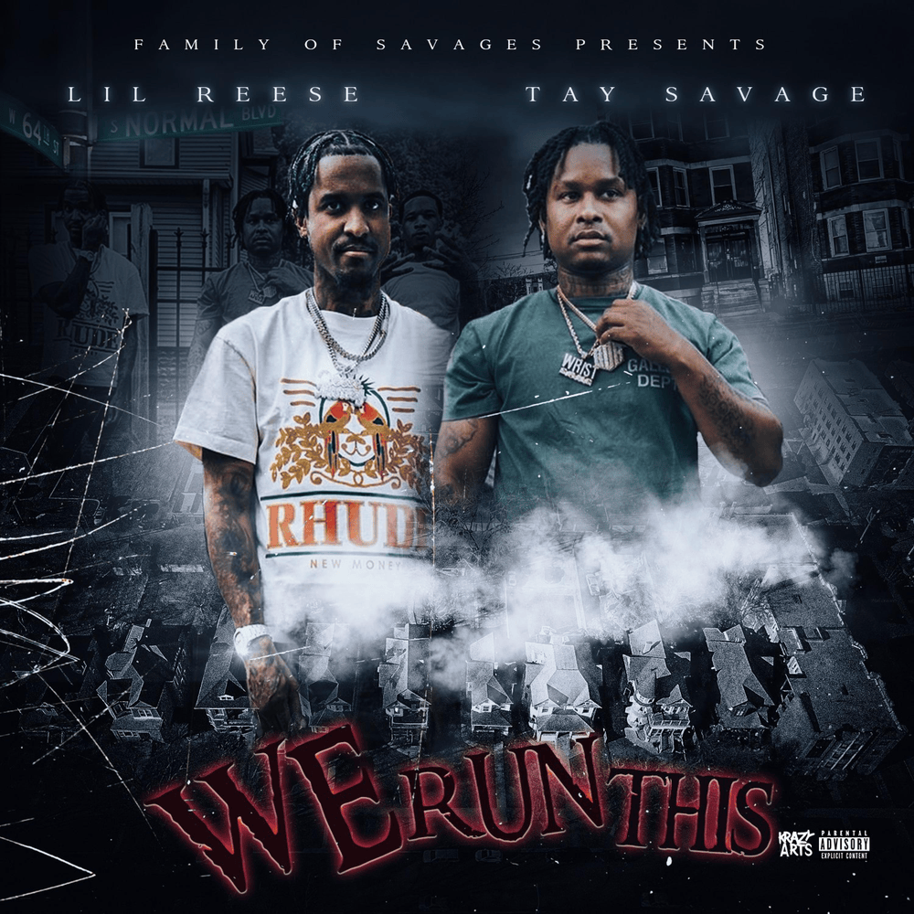 Album cover art for "We Run This" by Tay Savage