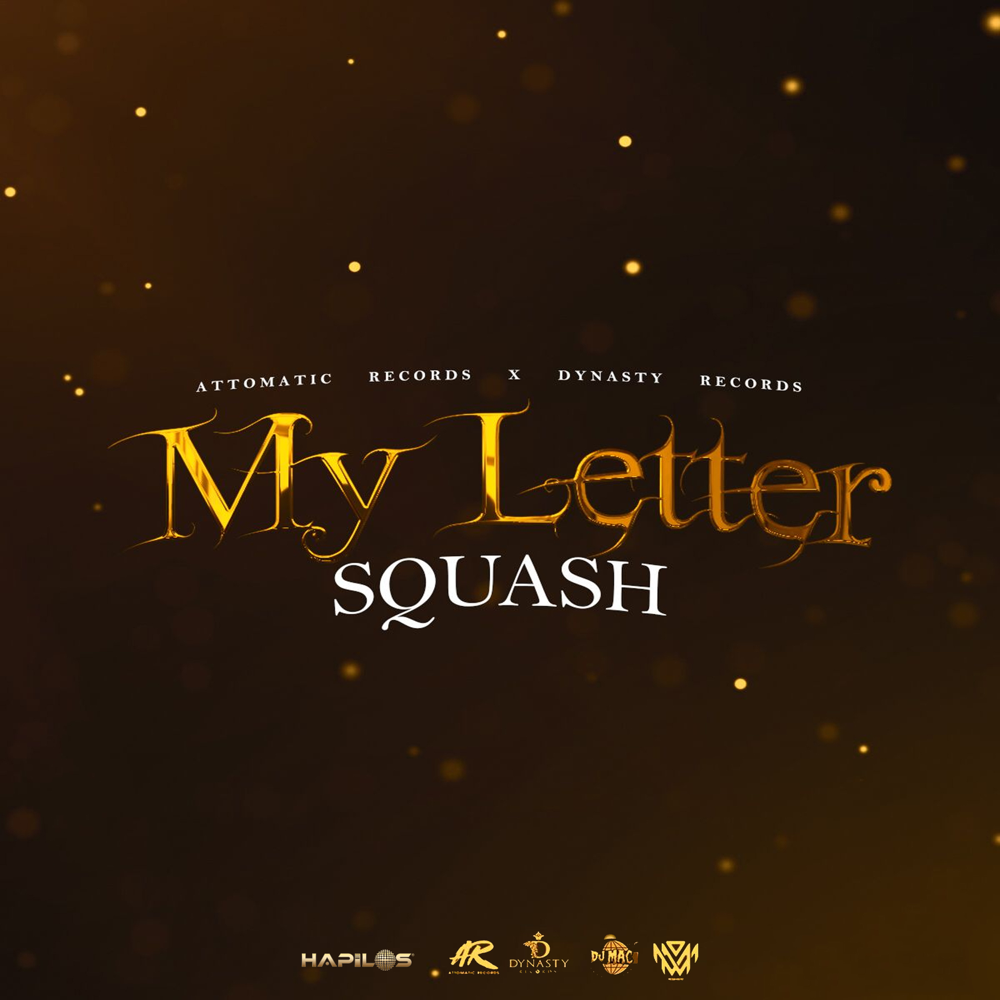 My Letter by SQUASH