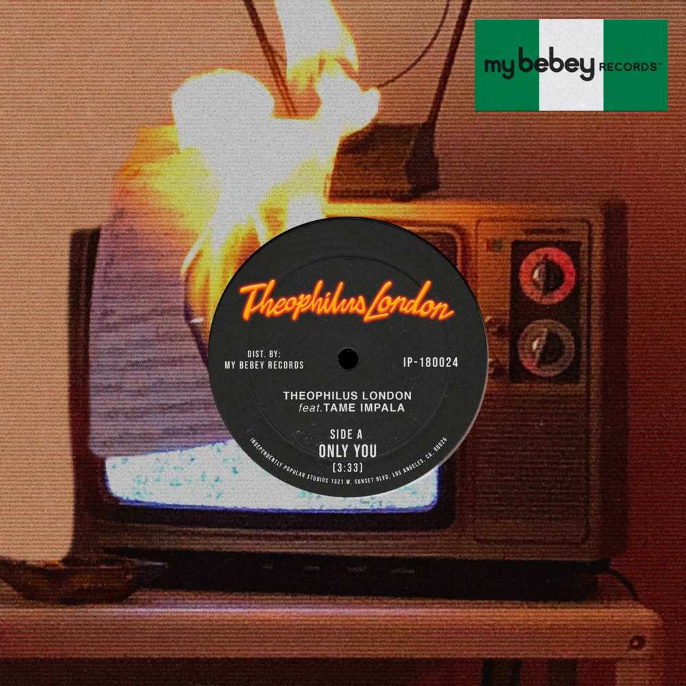 Only You by Theophilus London