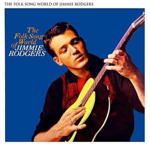 Cover image for The Folk Song World of Jimmie Rodgers