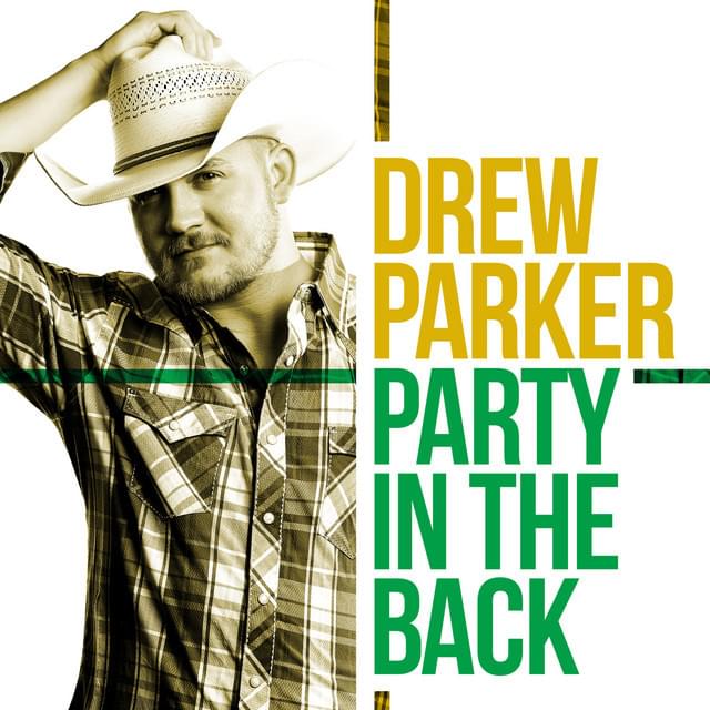 Party In The Back by Drew Parker
