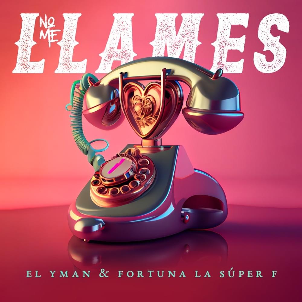 Album cover art for "No Me Llames" by Yomo