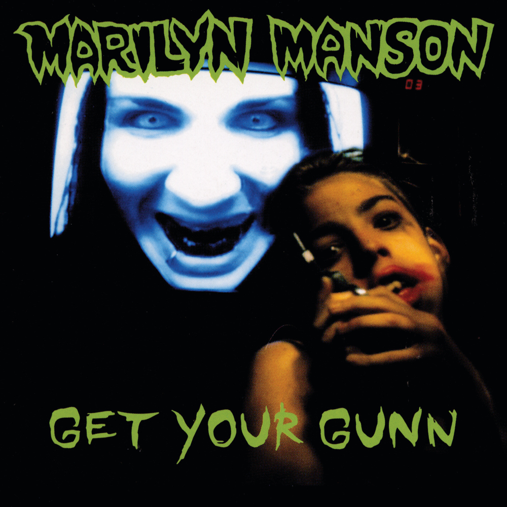 Album cover art for "Get Your Gunn" by Marilyn Manson