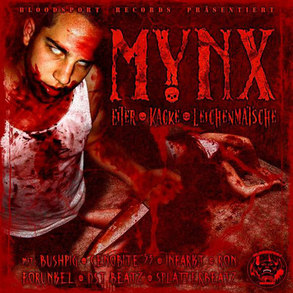 Tote Nutten Orgie by Mynx (Bloodsport Recordz)