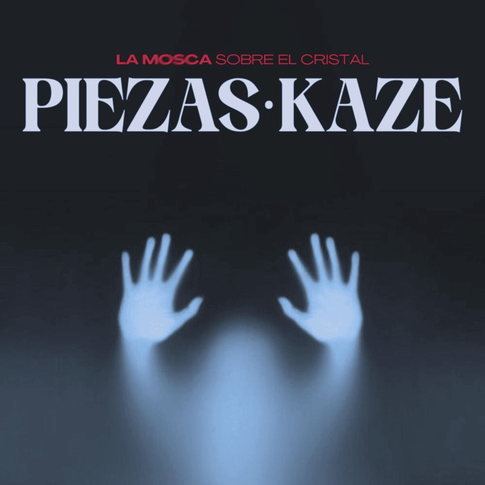 La Mosca Sobre el Cristal by Piezas