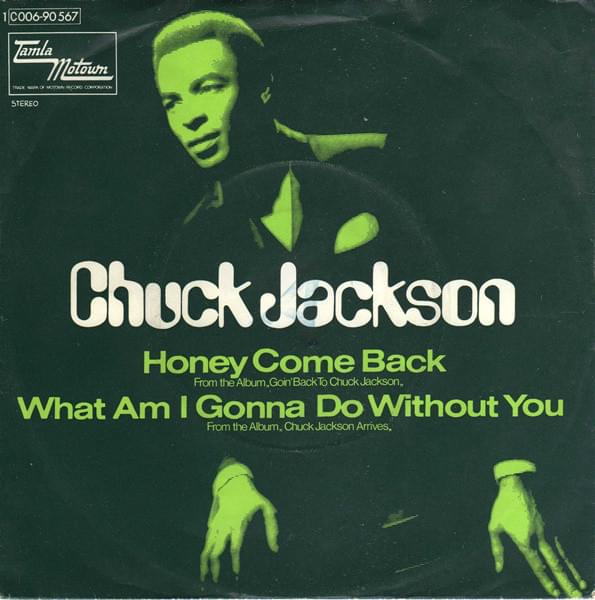What Am I Gonna Do Without You by Chuck Jackson