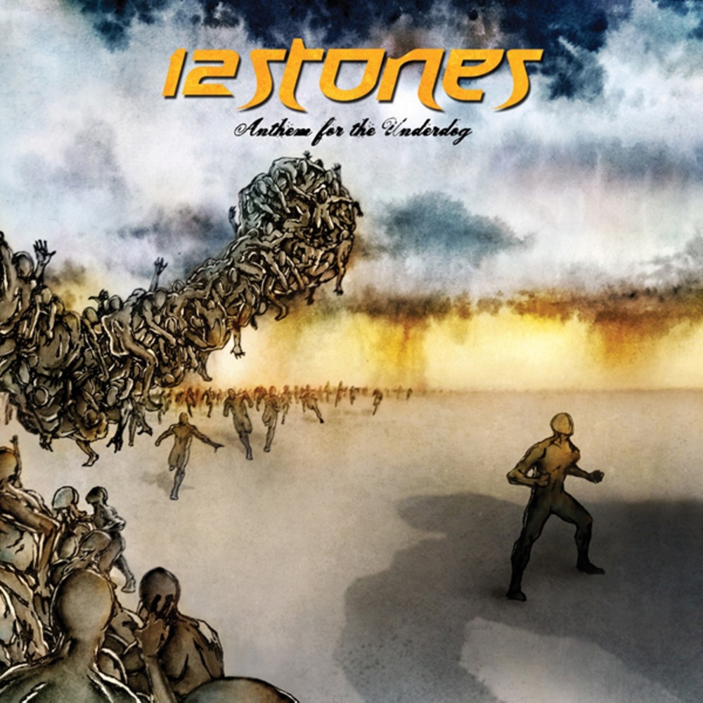 Album cover art for "Anthem For The Underdog" by 12 Stones