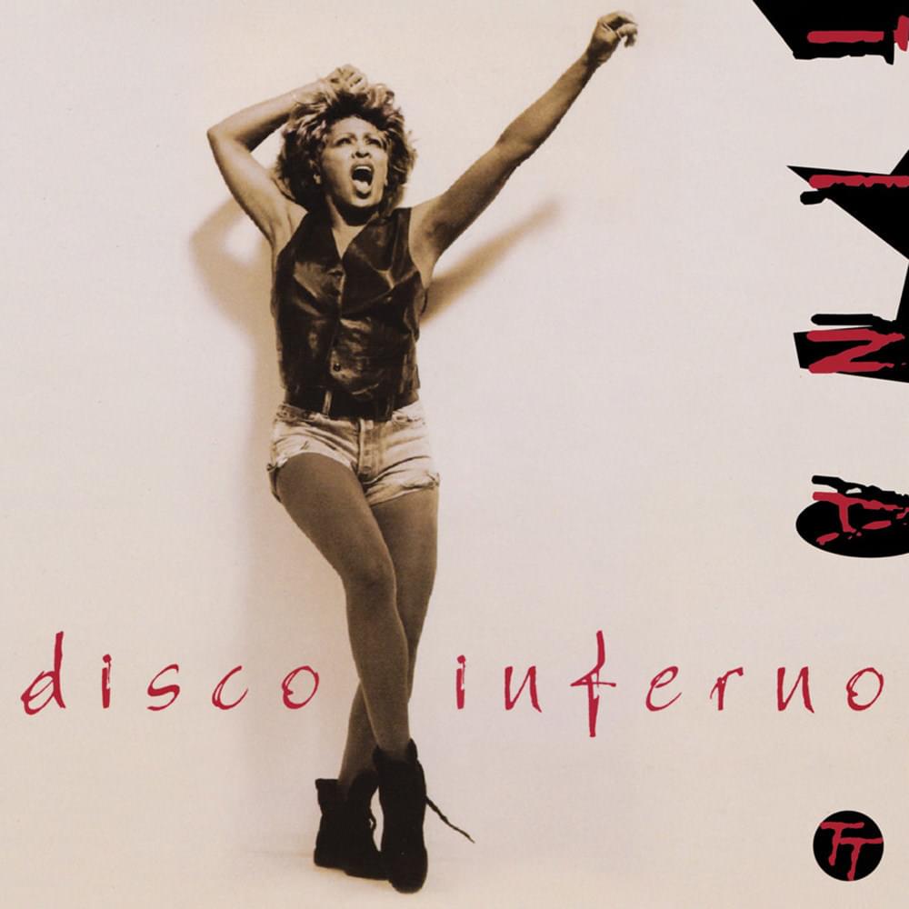 Album cover art for "Disco Inferno" by Tina Turner
