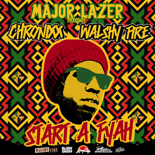 Cover image for Major Lazer Presents: Chronixx & Walshy Fire - Start A Fyah Mixtape