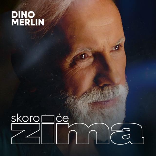 Skoro će zima by Dino Merlin