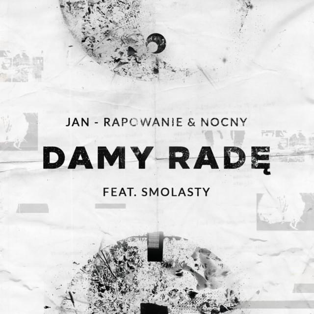 Album cover art for "Damy radę" by Jan-rapowanie & Smolasty