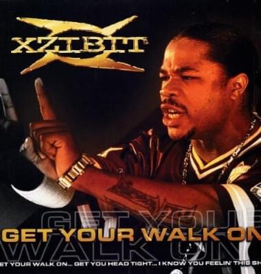 Album cover art for "Get Your Walk On (Remix)" by Xzibit & Daz Dillinger & WC