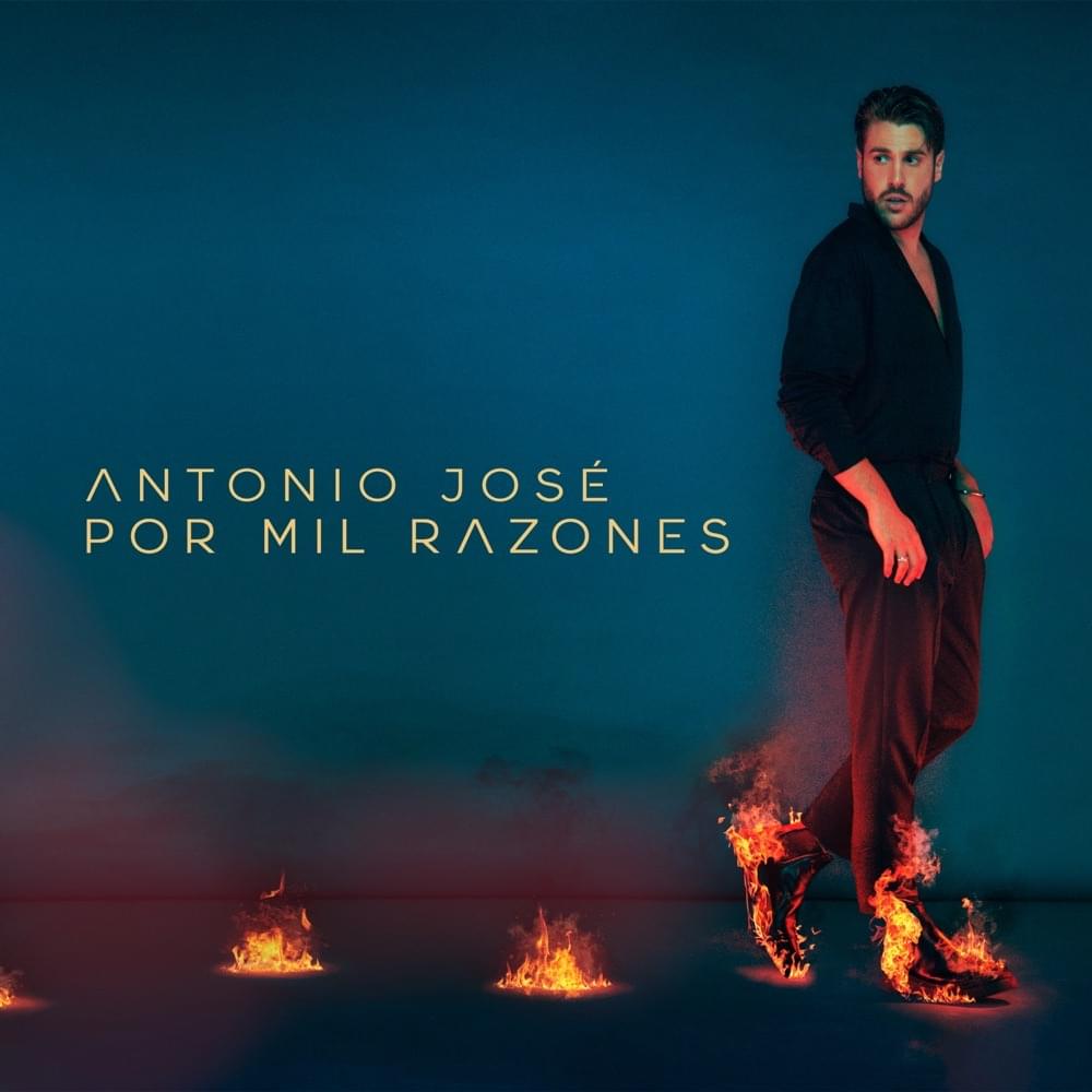 Album cover art for "Por Mil Razones" by Antonio José