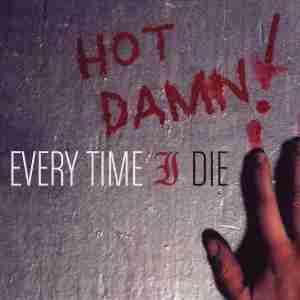 Album cover art for "She’s My Rushmore" by Every Time I Die