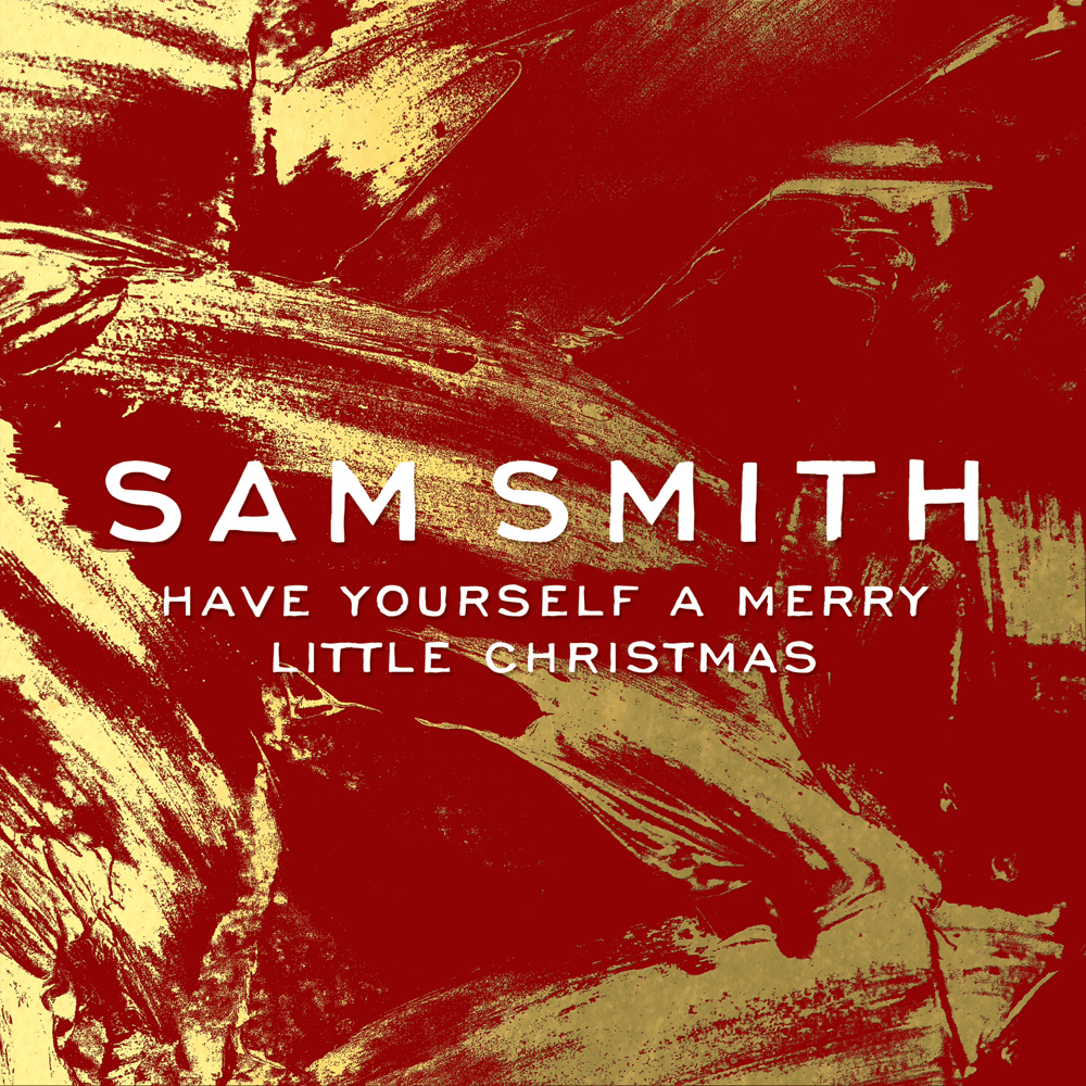 Album cover art for "Have Yourself a Merry Little Christmas" by Sam Smith