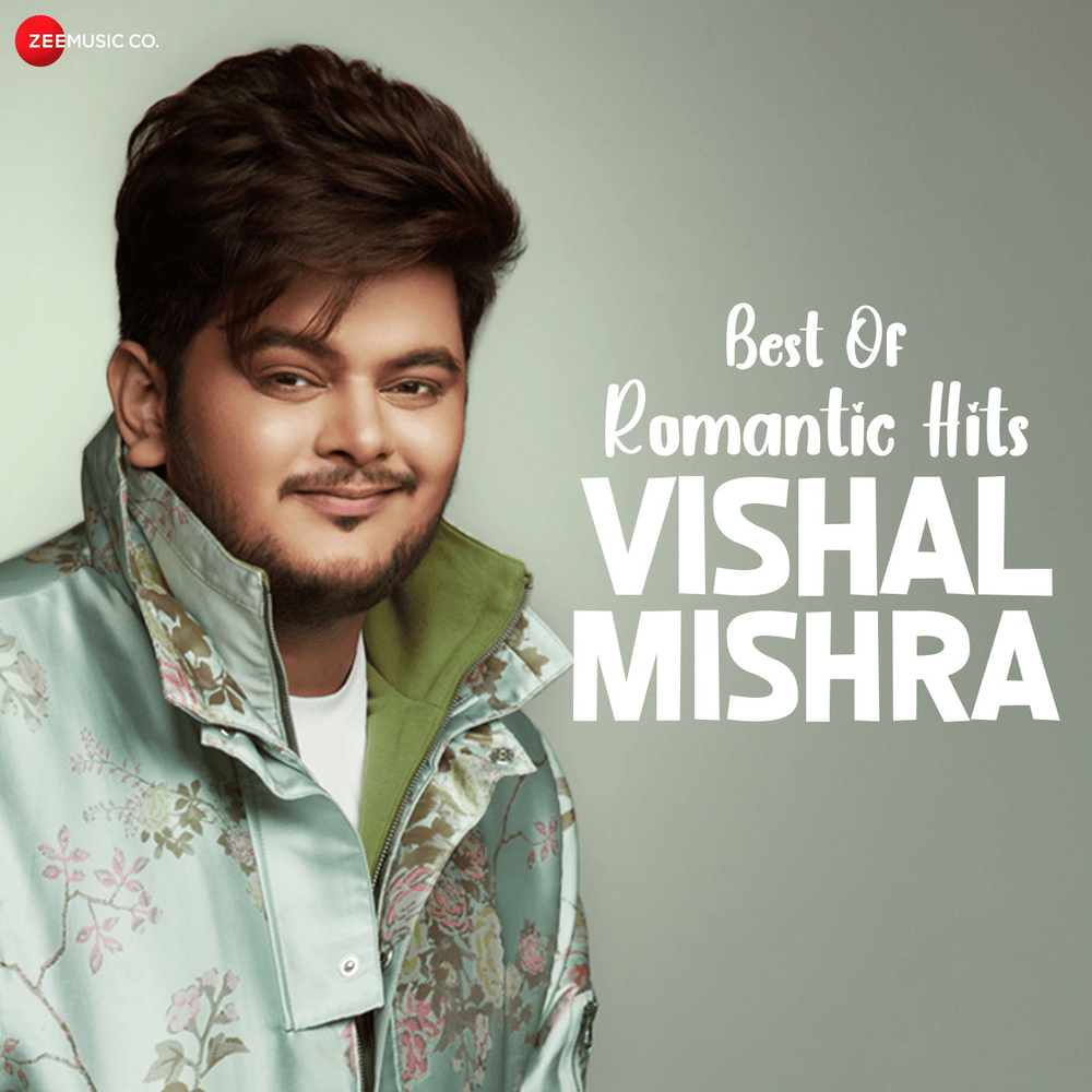 Cover image for Best of Romantic Hits - Vishal Mishra