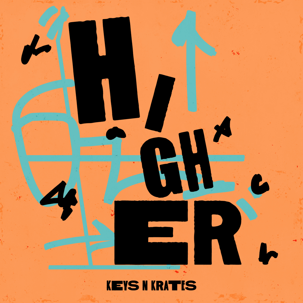 Album cover art for "Higher" by Keys N Krates