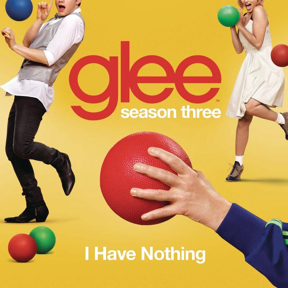 Album cover art for "I Have Nothing" by Glee Cast