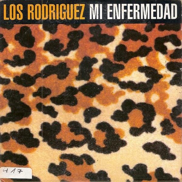 Album cover art for "Mi Enfermedad (Versión 96)" by Los Rodríguez