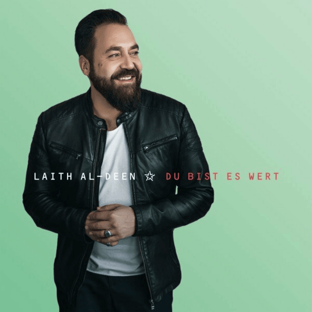 Album cover art for "Du bist es wert" by Laith Al-Deen