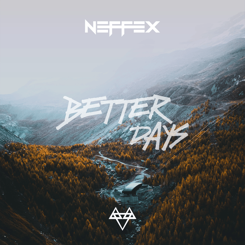 Album cover art for "Better Days" by NEFFEX