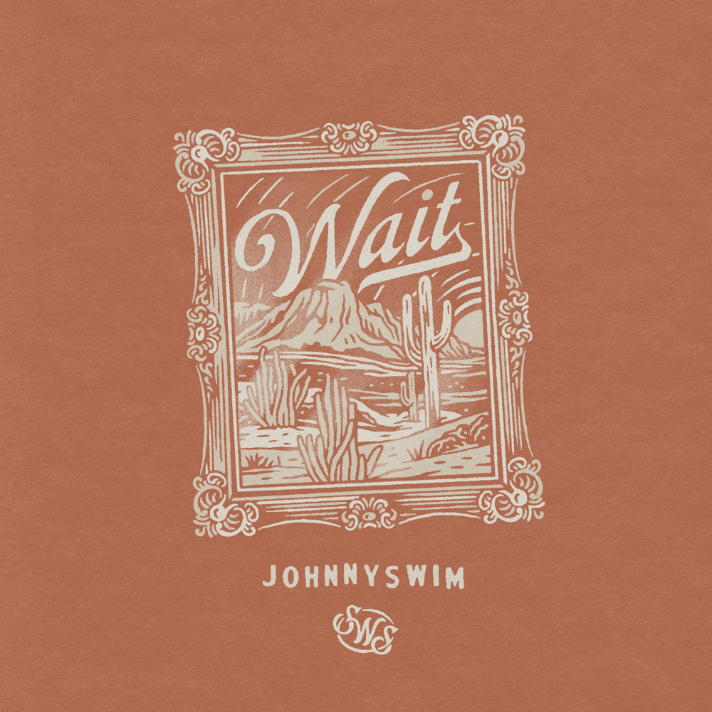 Album cover art for "Wait" by JOHNNYSWIM
