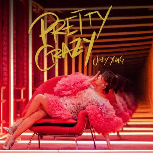 Album cover art for "Pretty Crazy" by 容祖兒 (Joey Yung)