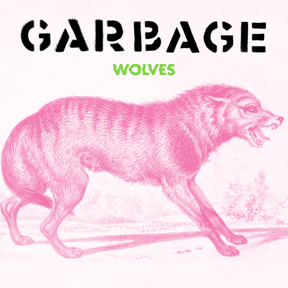Album cover art for "Wolves" by Garbage