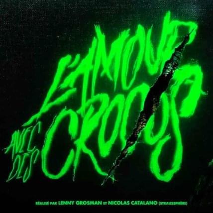 Album cover art for "L’amour avec des crocos" by Roméo Elvis