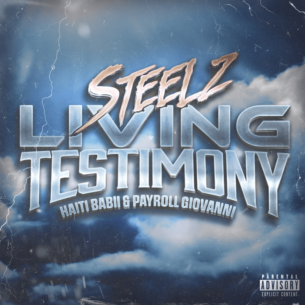 Album cover art for "Living Testimony" by Steelz