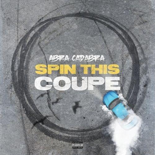 Spin This Coupe by Abra Cadabra