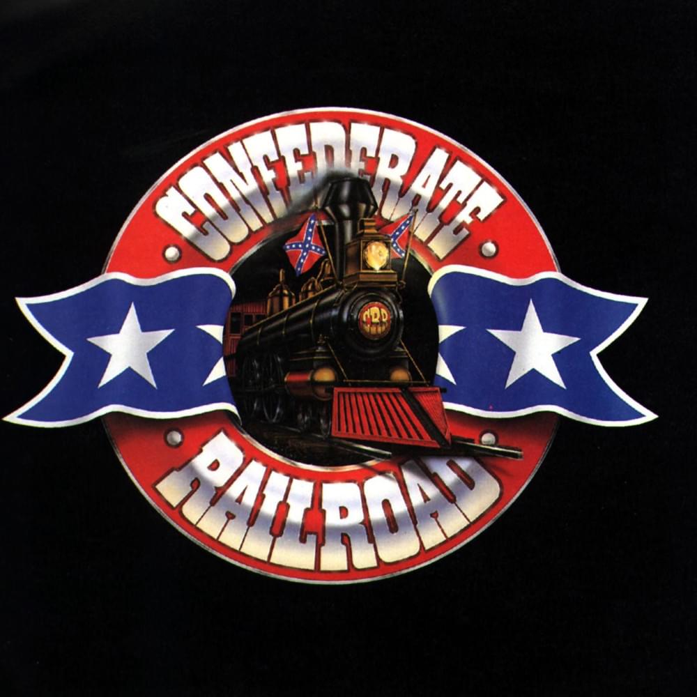 Trashy Women by Confederate Railroad