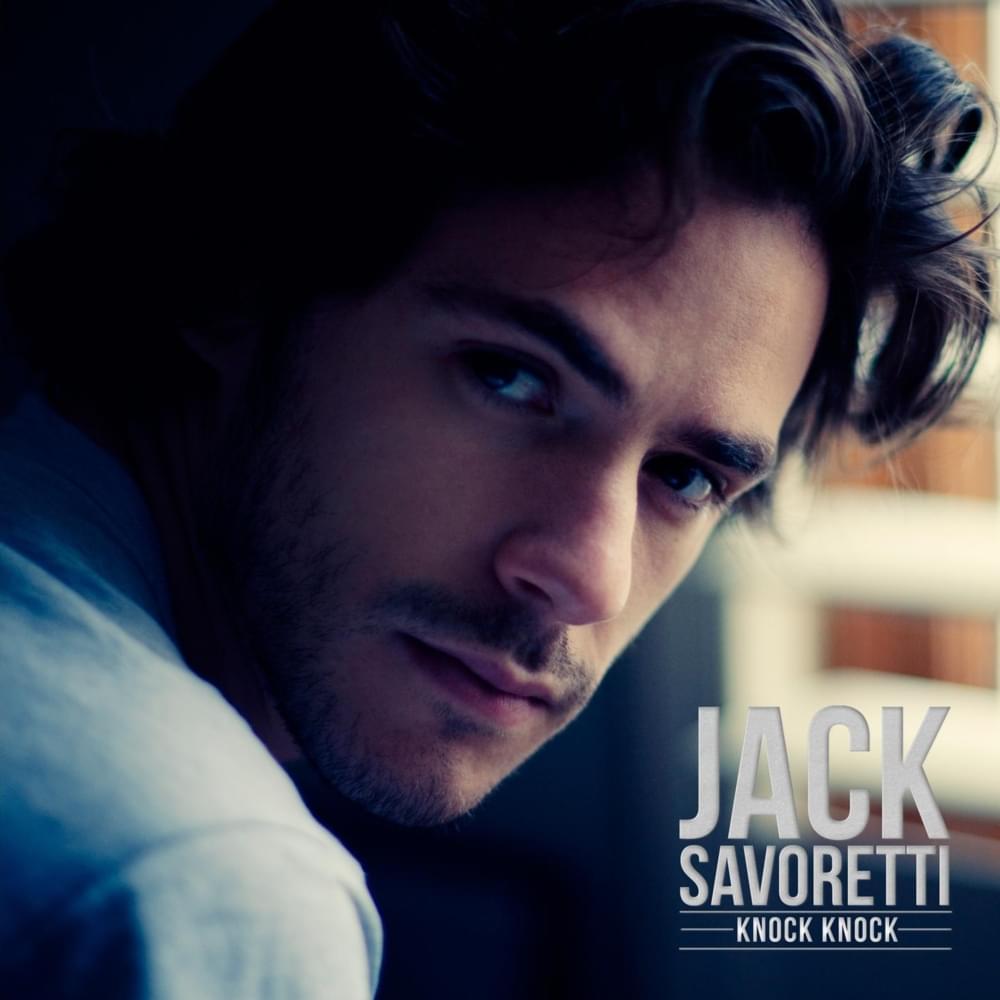 Album cover art for "Knock Knock" by Jack Savoretti