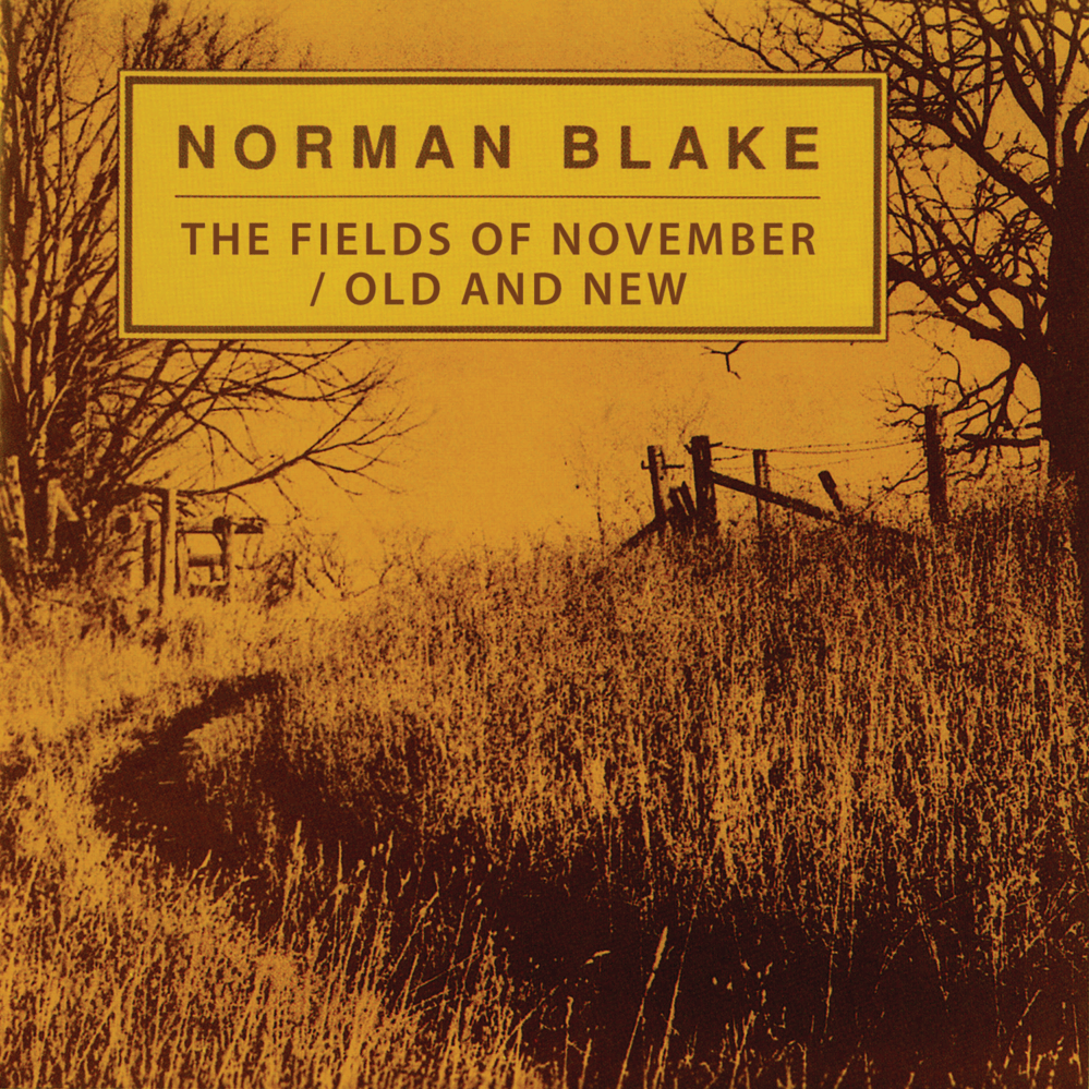 Cover image for The Fields of November / Old And New