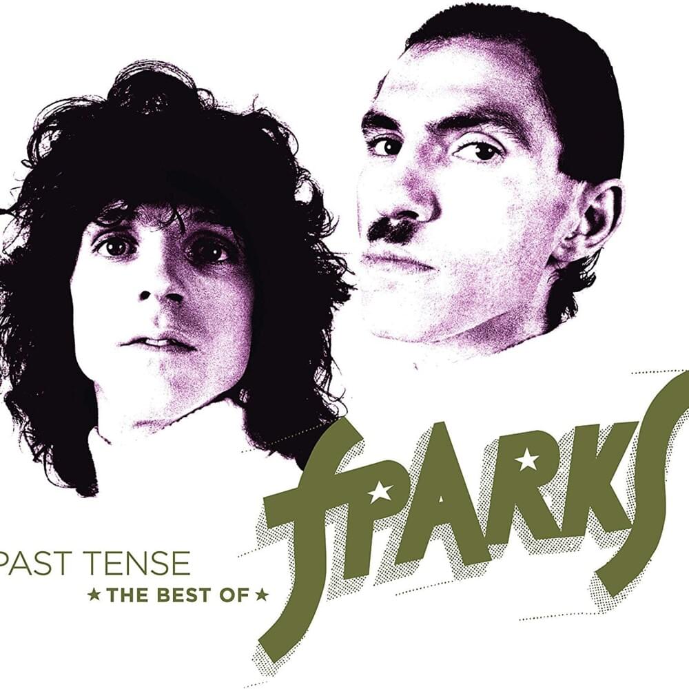 Cover image for Past Tense: The Best of Sparks