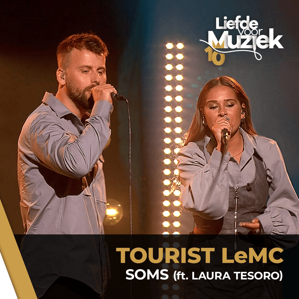 Album cover art for "Soms (Uit Liefde Voor Muziek)" by Tourist LeMC & Laura Tesoro