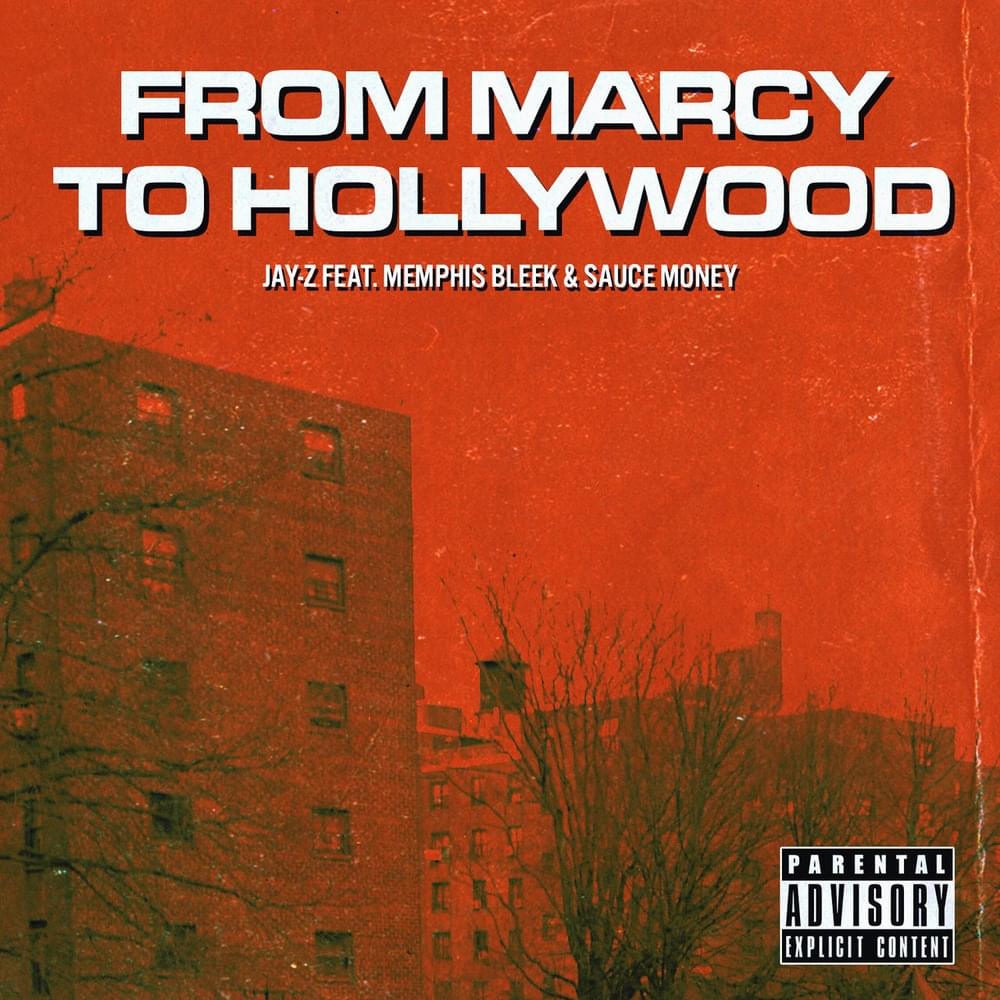 Album cover art for "From Marcy to Hollywood" by JAY-Z & Memphis Bleek & Sauce Money