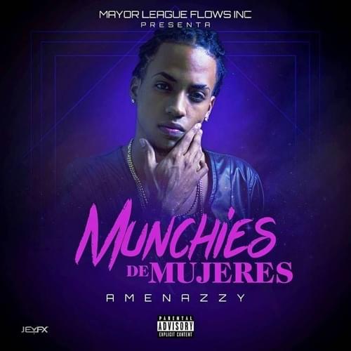 Album cover art for "Munchies de Mujeres" by Amenazzy