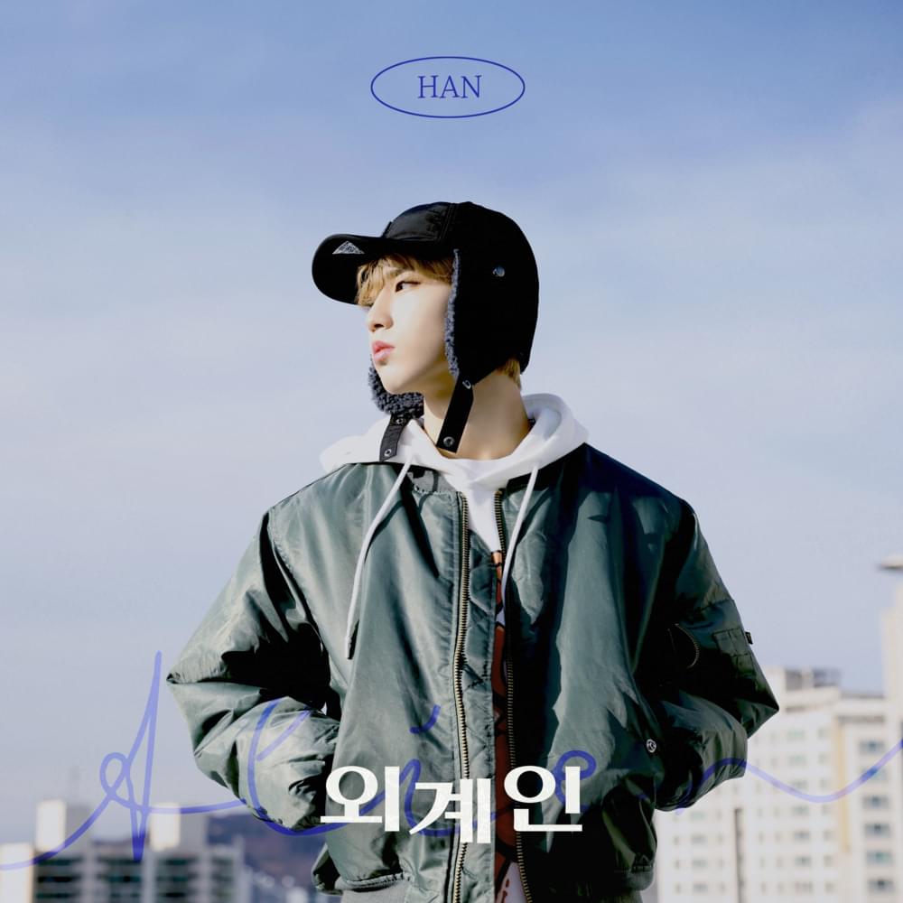 외계인 (Alien) by HAN (Stray Kids)