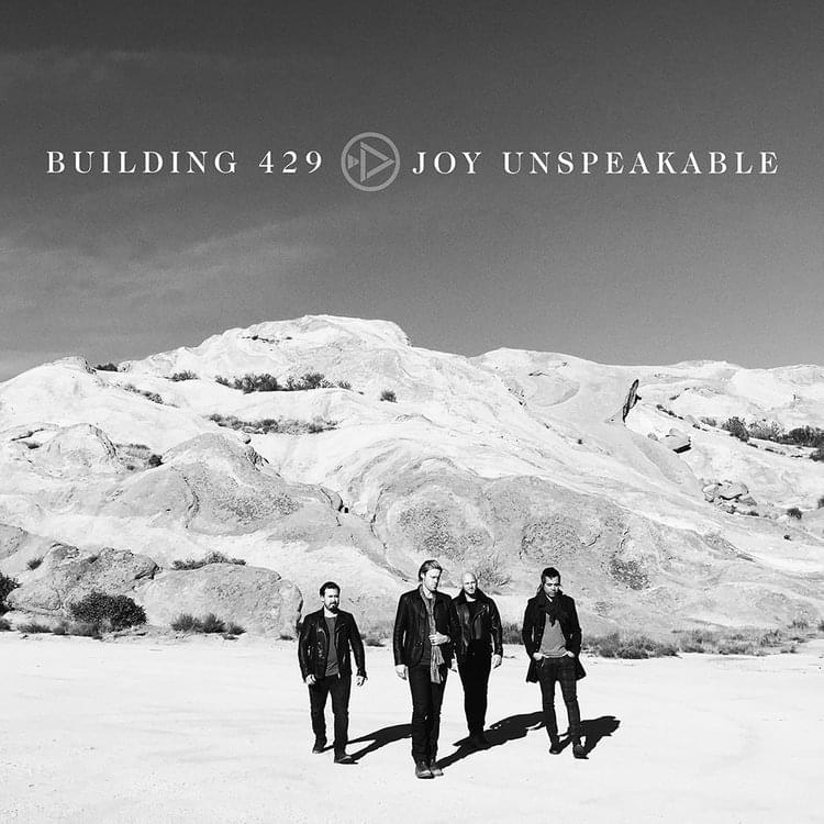 Album cover art for "Joy Unspeakable" by Building 429